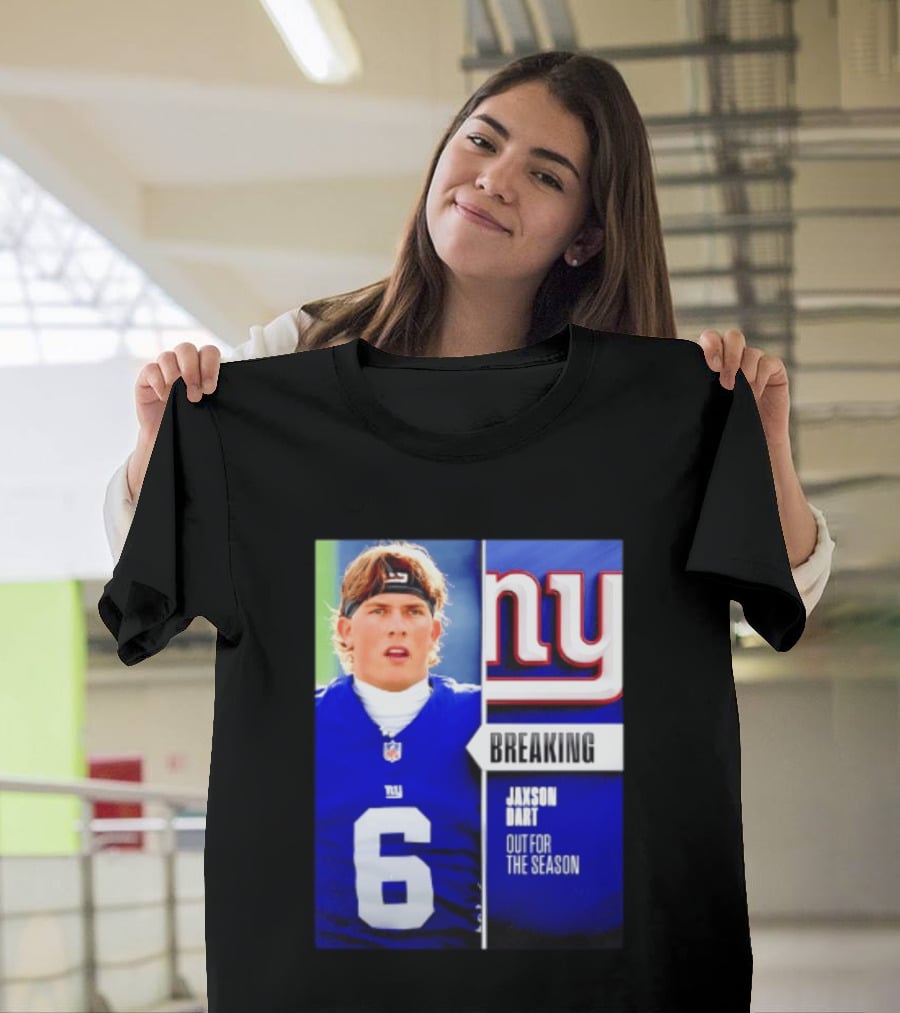 New York Giants Jaxson Dart Breaking Out For The Season T-Shirt