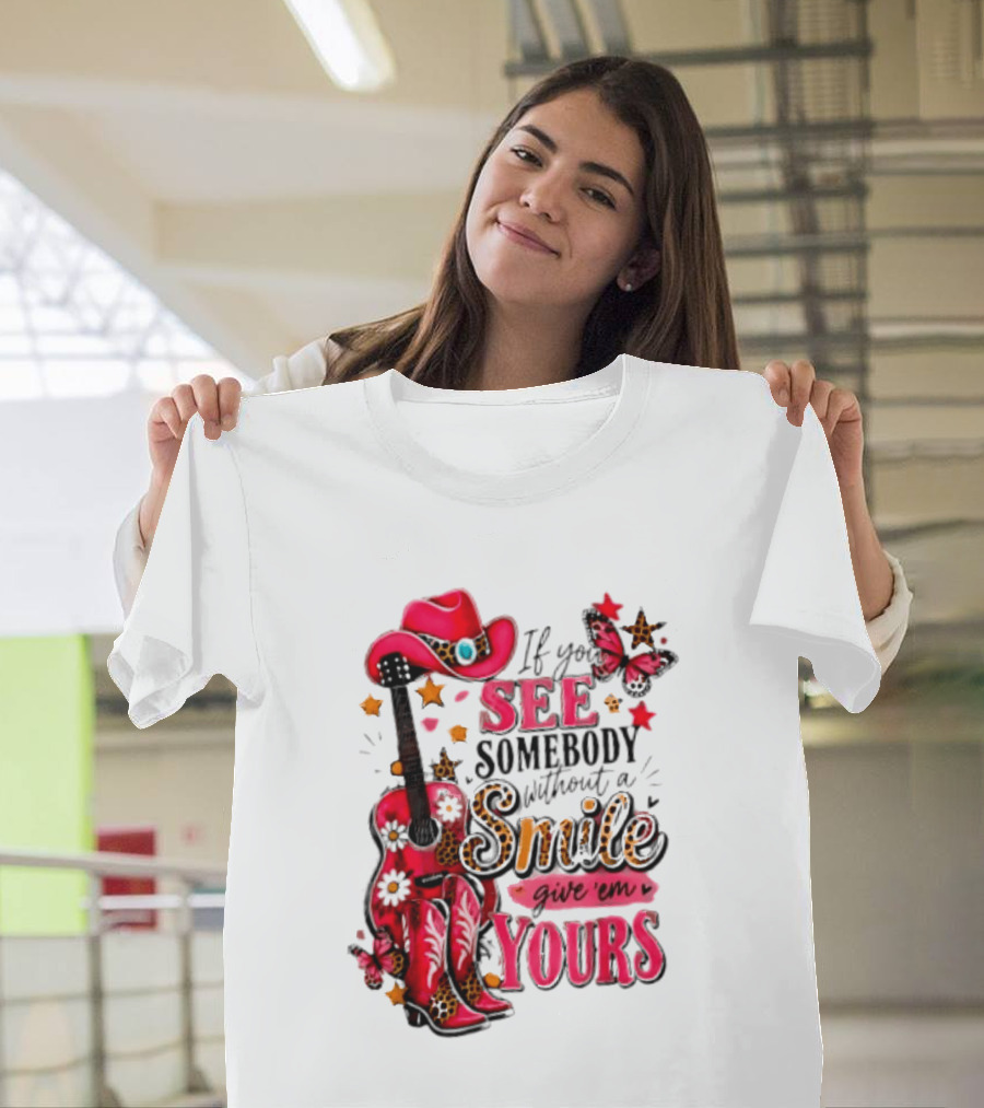 If You See Somebody Without A Smile Give 'Em Yours Cowgirl Pink Hat Boots Butterfly Leopard Print T-Shirt
