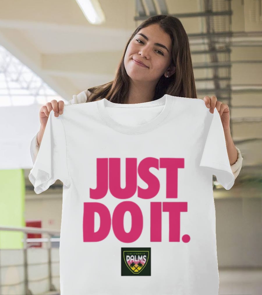 California Palms Just Do It Pink T-Shirt