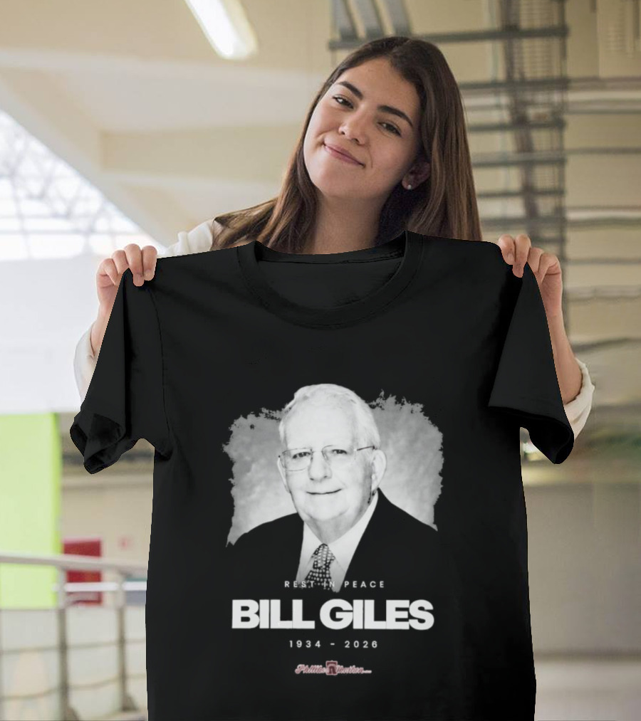 Bill Giles Rest In Peace 1934 2026 Phanatic Forever Friends T-Shirt