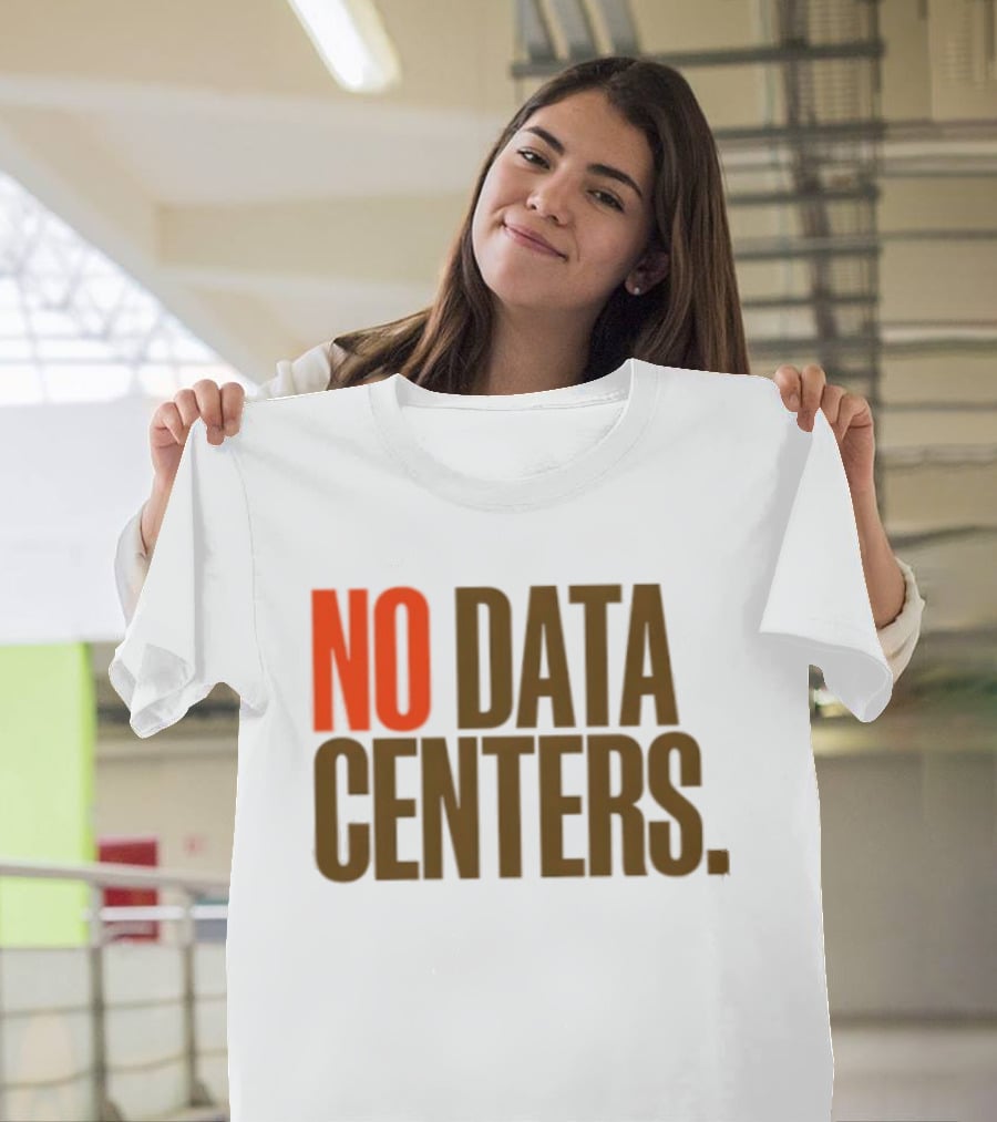 No Data Centers T-Shirt