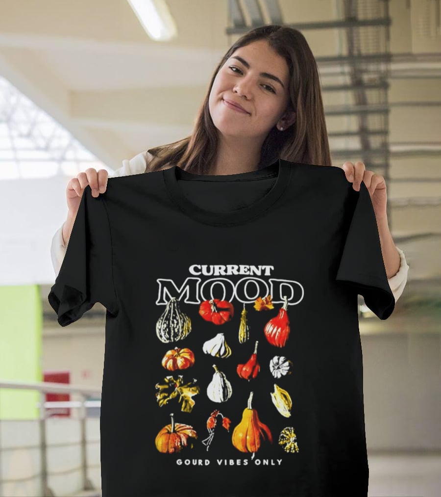 Current Mood Gourd Vibes Only T-Shirt