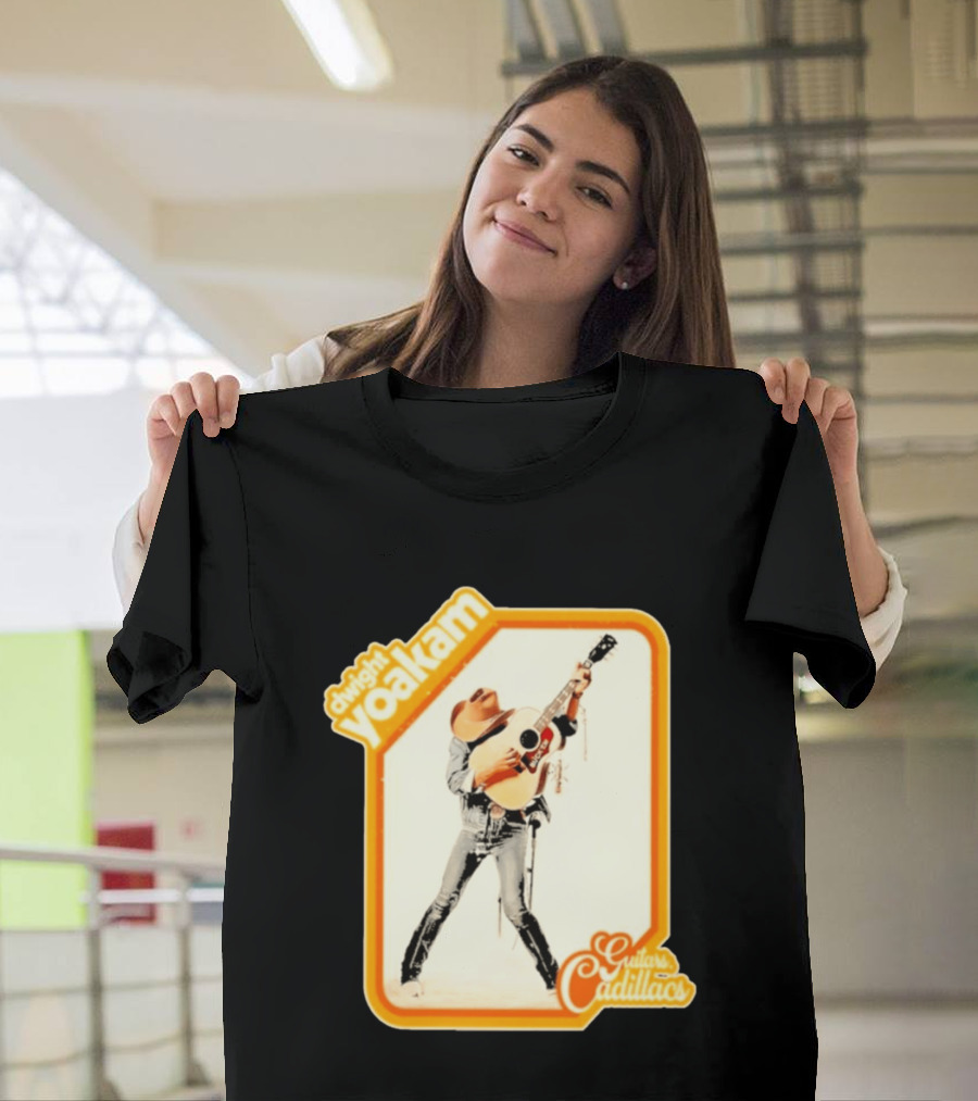 Dwight Yoakam Guitars Cadillacs Country Music T-Shirt