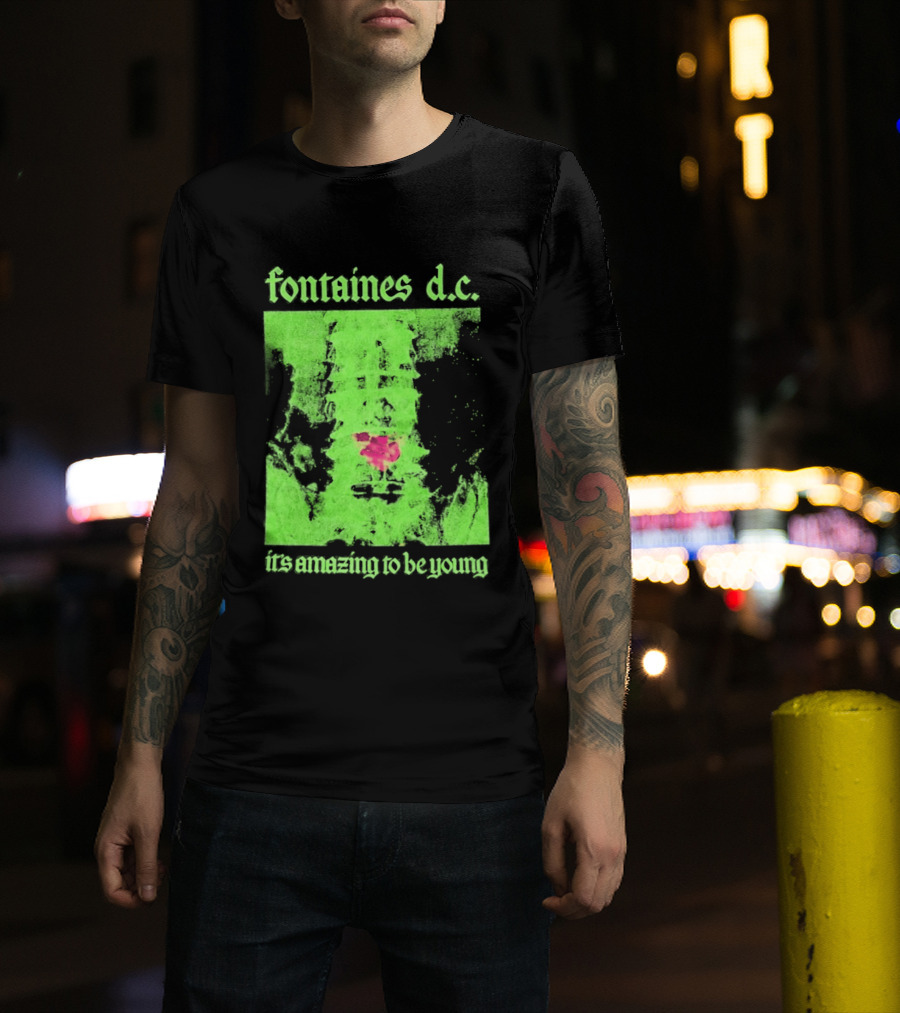 Fontaines D.C. It's Amazing To Be Young Bright Grunge T-Shirt
