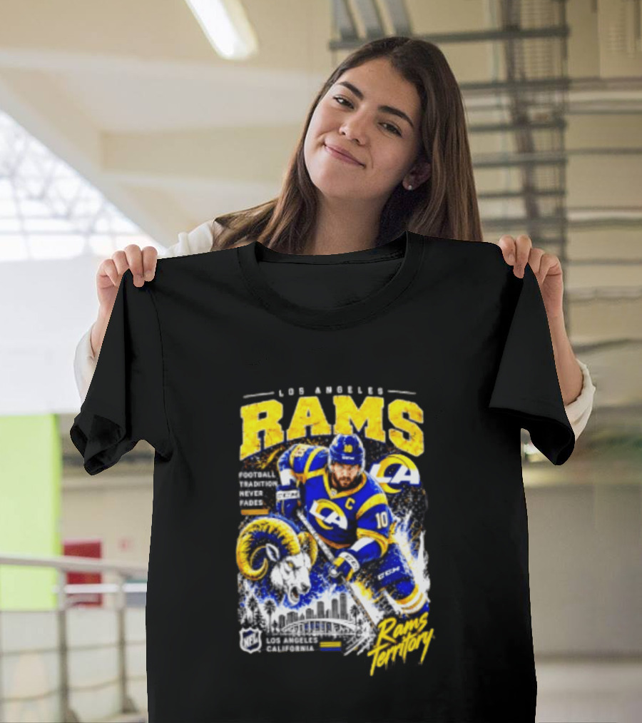 Los Angeles Rams Football Tradition Never Fades Rams Territory California NFL Skyline T-Shirt