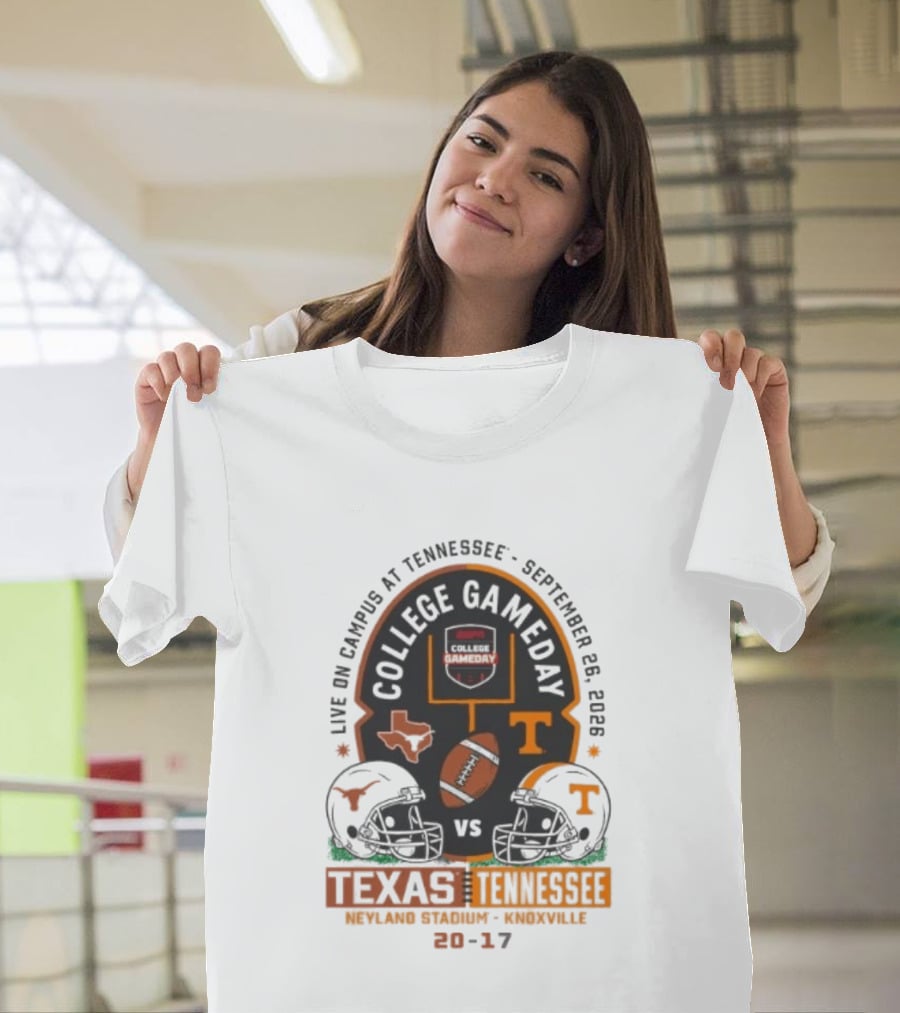 Live On Campus At Tennessee September 26 2026 College GameDay Neyland Stadium Knoxville Texas Longhorns Vs Tennessee Volunteers 20 17 T-Shirt
