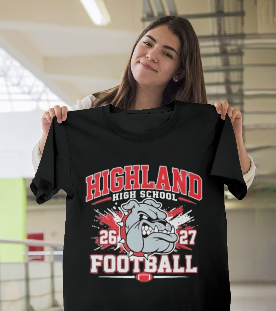 Bulldog Highland High School Football 26 27 T-Shirt