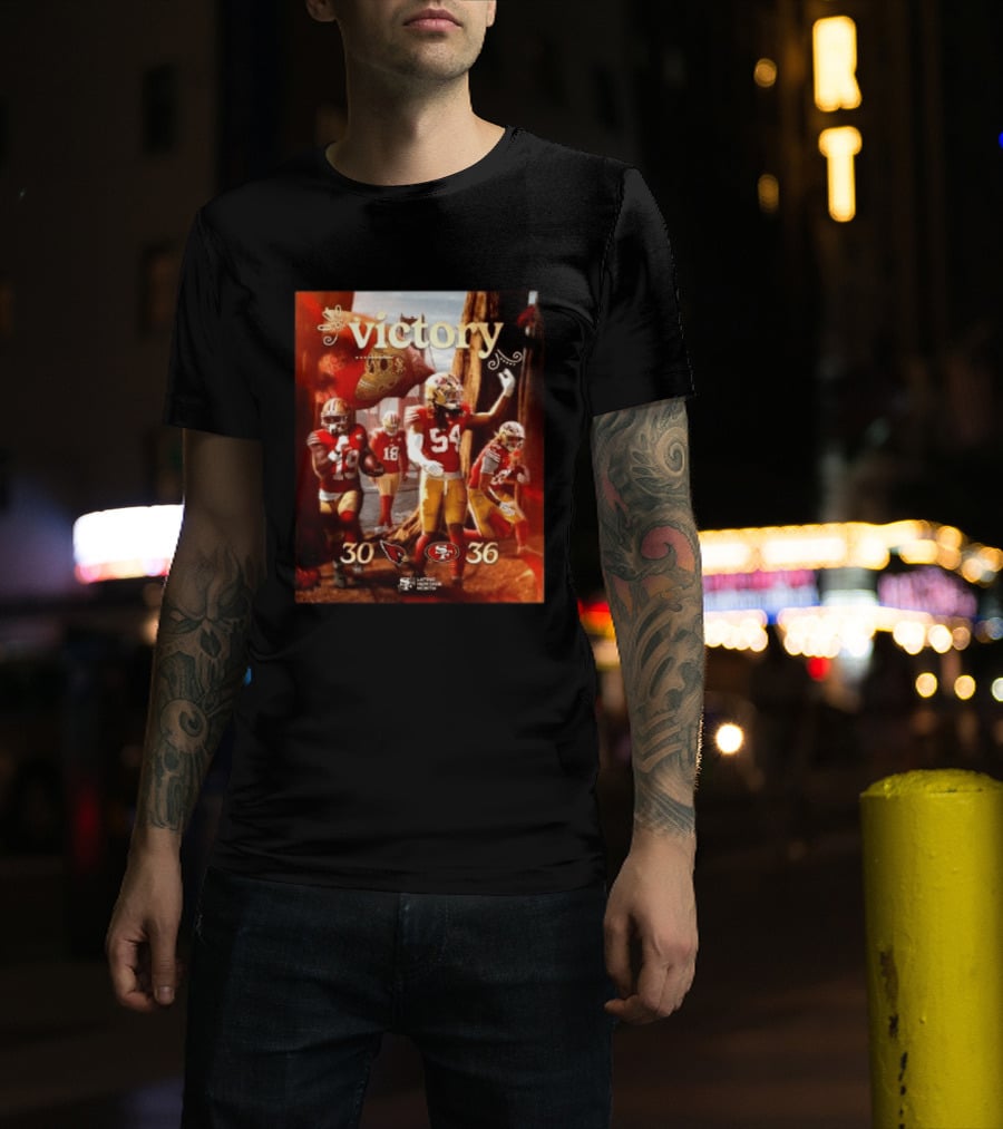 San Francisco 49ers 36 30 Arizona Cardinals Victory Latino Heritage Month T-Shirt