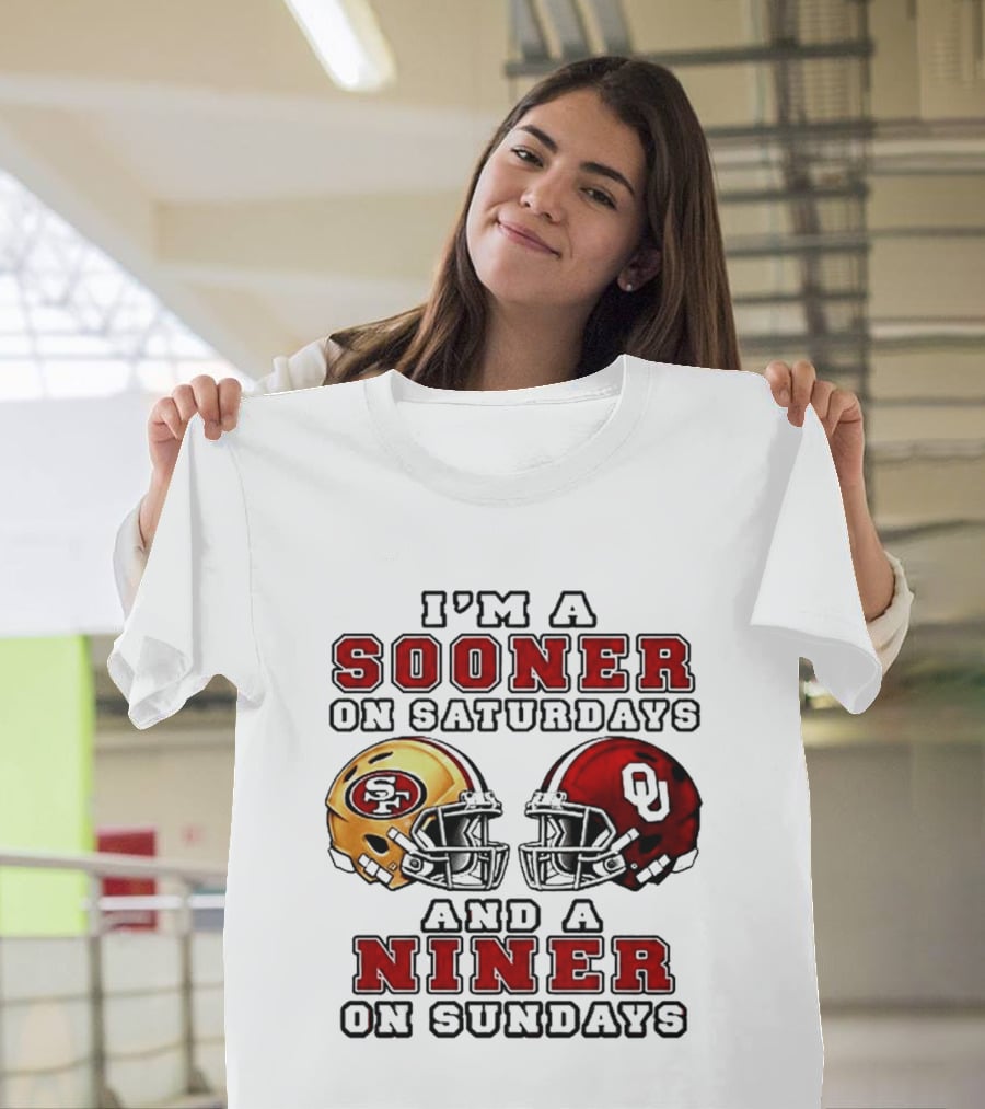 I'm A Sooner On Saturdays And A Niner On Sundays Football Fans Rivalry Helmet T-Shirt