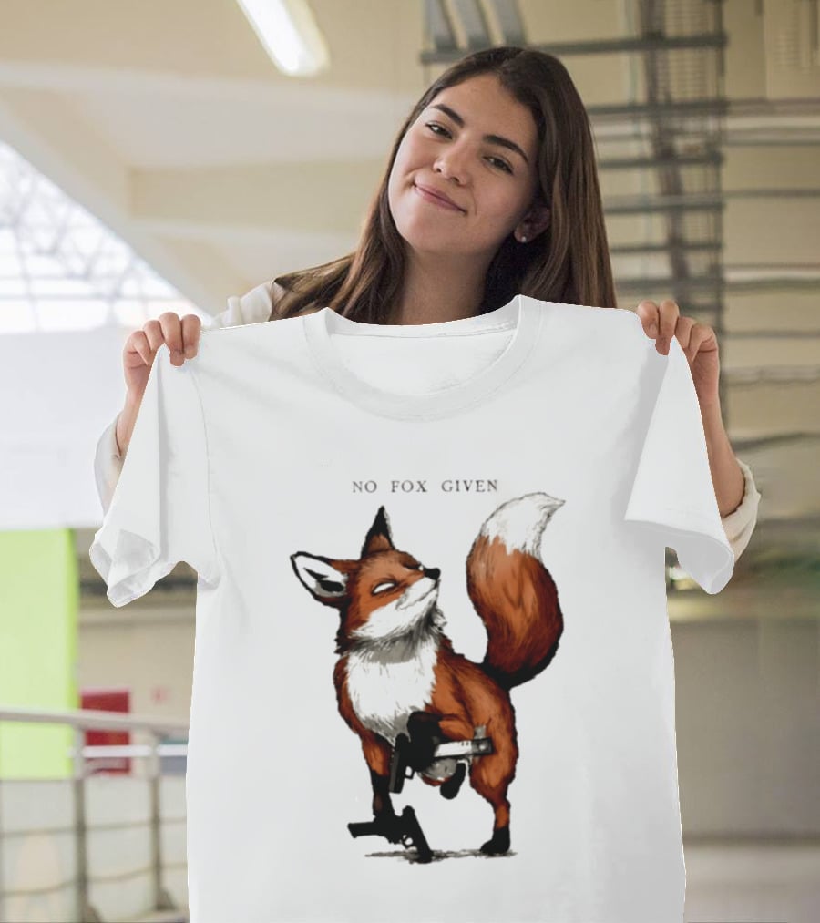 No Fox Given With Pistol And Attitude T-Shirt