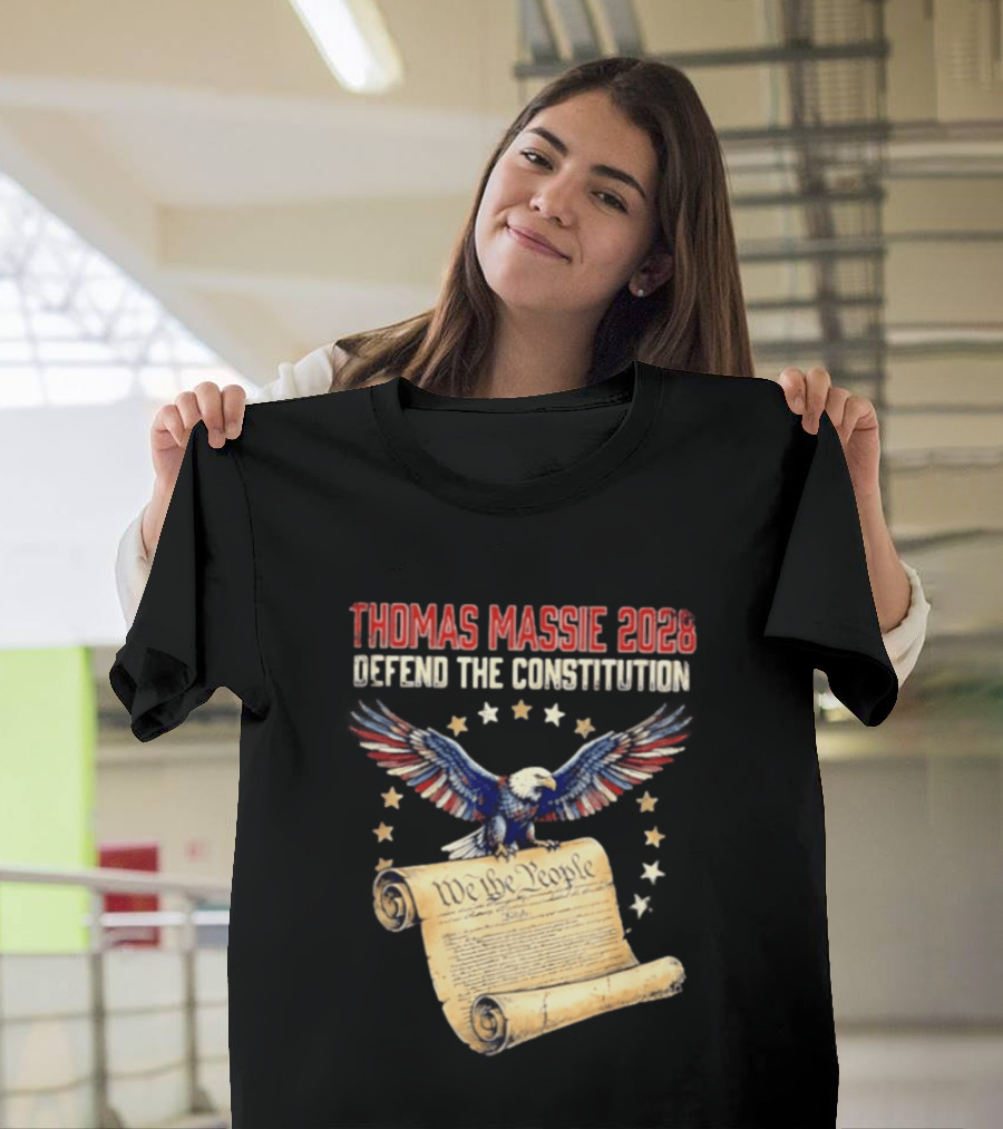 Thomas Massie 2028 Defend The Constitution We The People Bald Eagle Stars Patriotic Election Movement T-Shirt