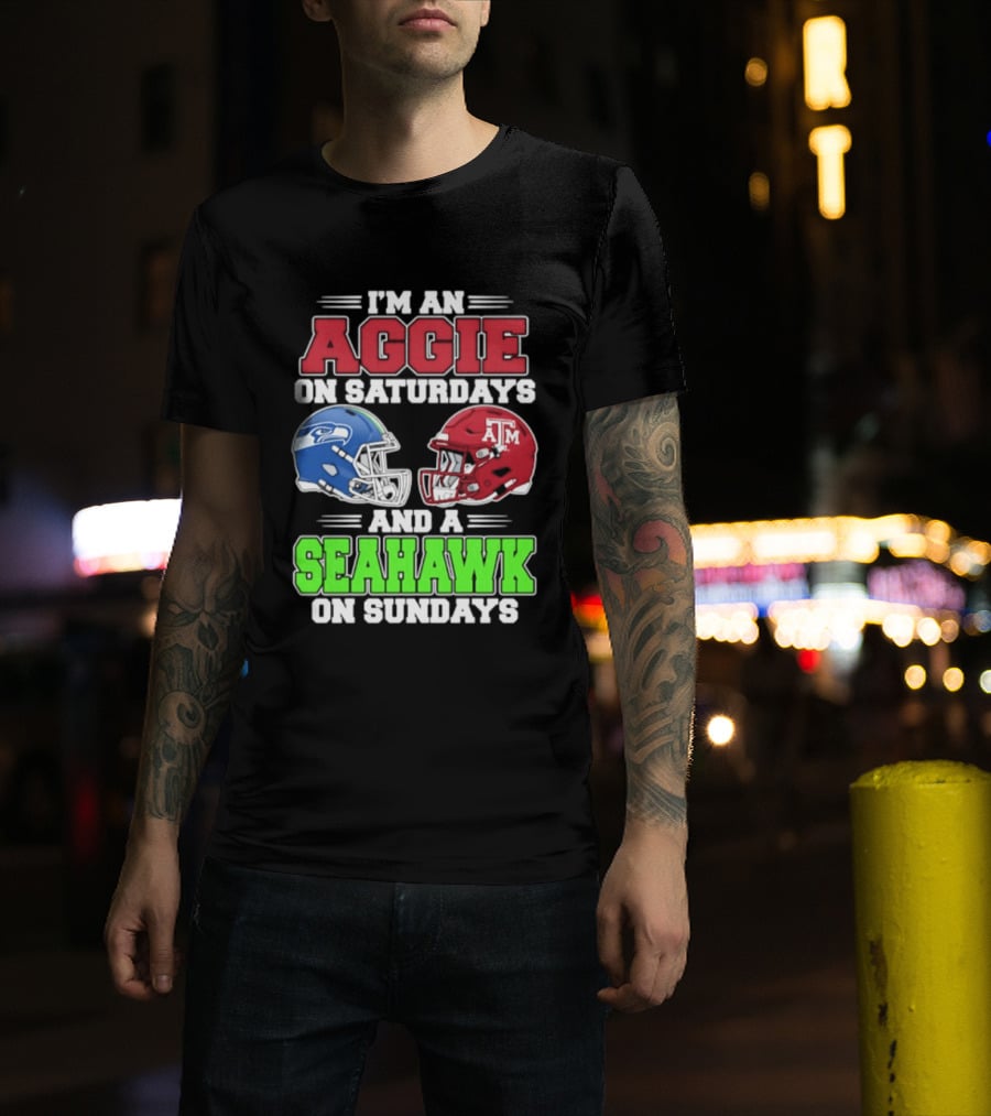 I'm An Aggie On Saturdays And A Seahawk On Sundays Football Helmets T-Shirt