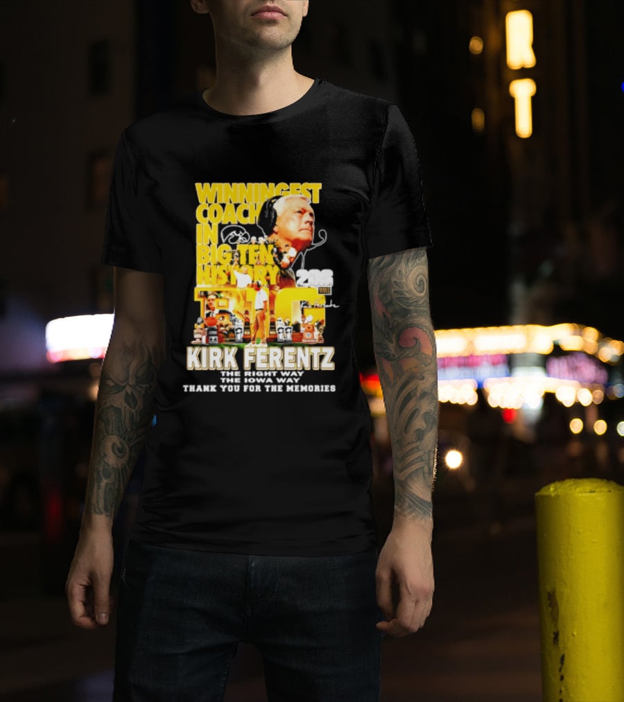 Kirk Ferentz Winningest Coach Big Ten History Iowa Hawkeyes Memories T-Shirt