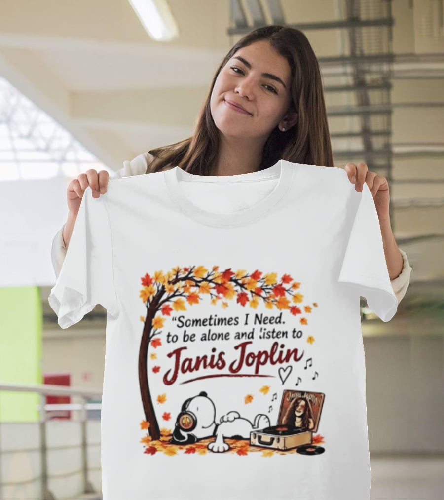 Snoopy Sometimes I Need To Be Alone And Listen To Janis Joplin Under Autumn Tree T-Shirt