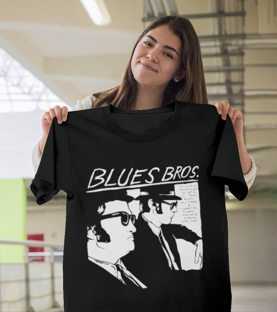 Blues Brothers It's 106 Miles To Chicago Full Tank Of Gas Half A Pack Of Cigarettes T-Shirt