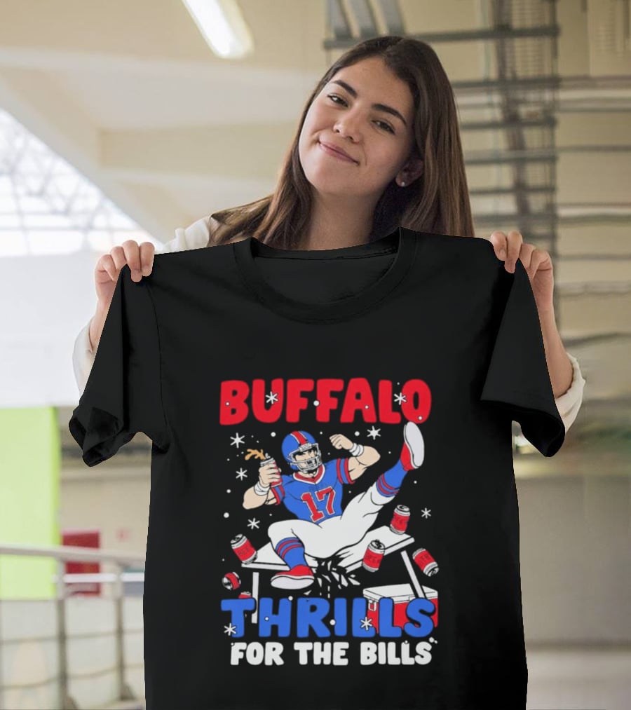 Buffalo Thrills For The Bills Celebration 17 Football T-Shirt