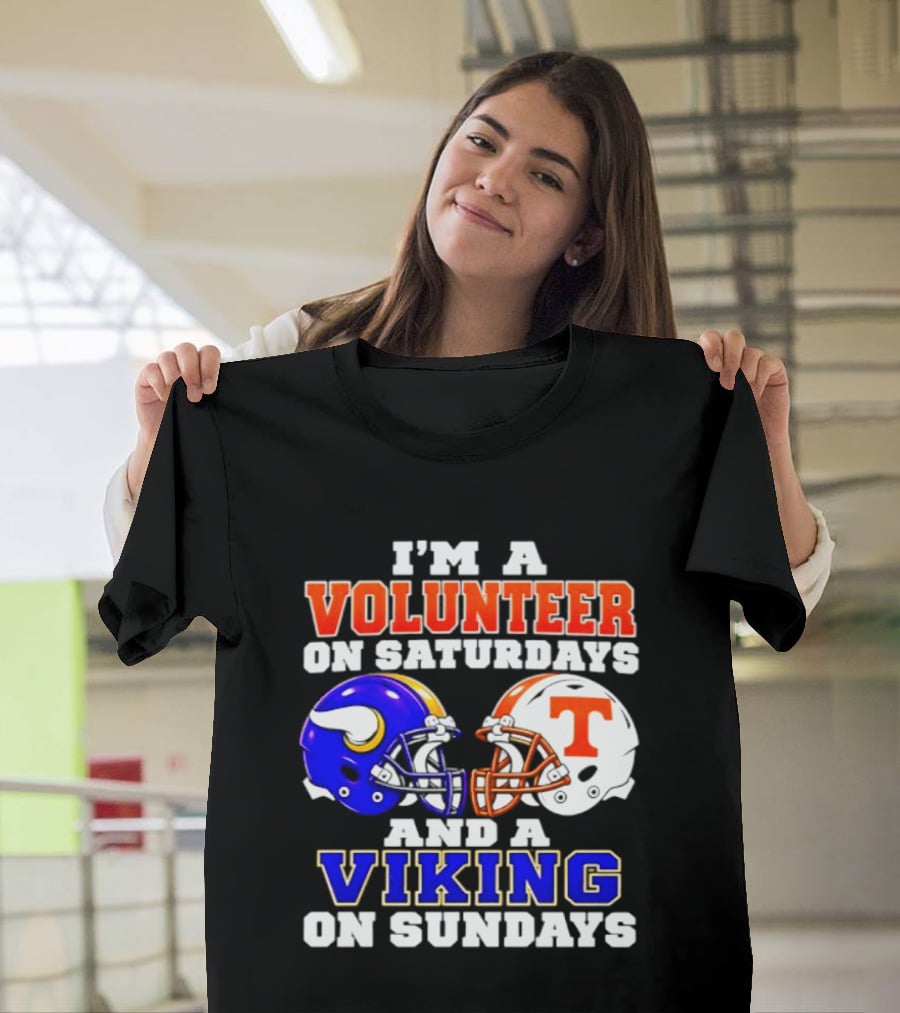 I'm A Volunteer On Saturdays And A Viking On Sundays Helmet Football T-Shirt