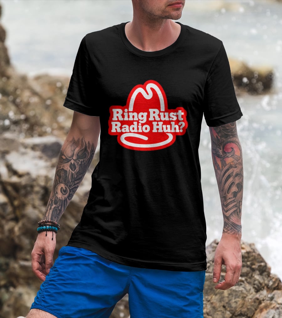 Ring Rust Radio Huh Red Hat T-Shirt