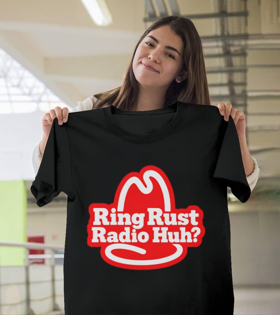 Ring Rust Radio Huh Red Hat T-Shirt