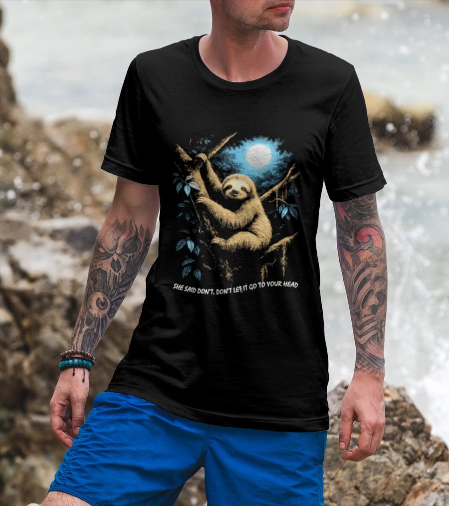 Sloth She Said Don't Let It Go To Your Head Moonlight Jungle Scene T-Shirt
