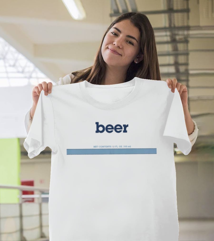 Beer Net Contents 12 Fl Oz 355 Ml T-Shirt