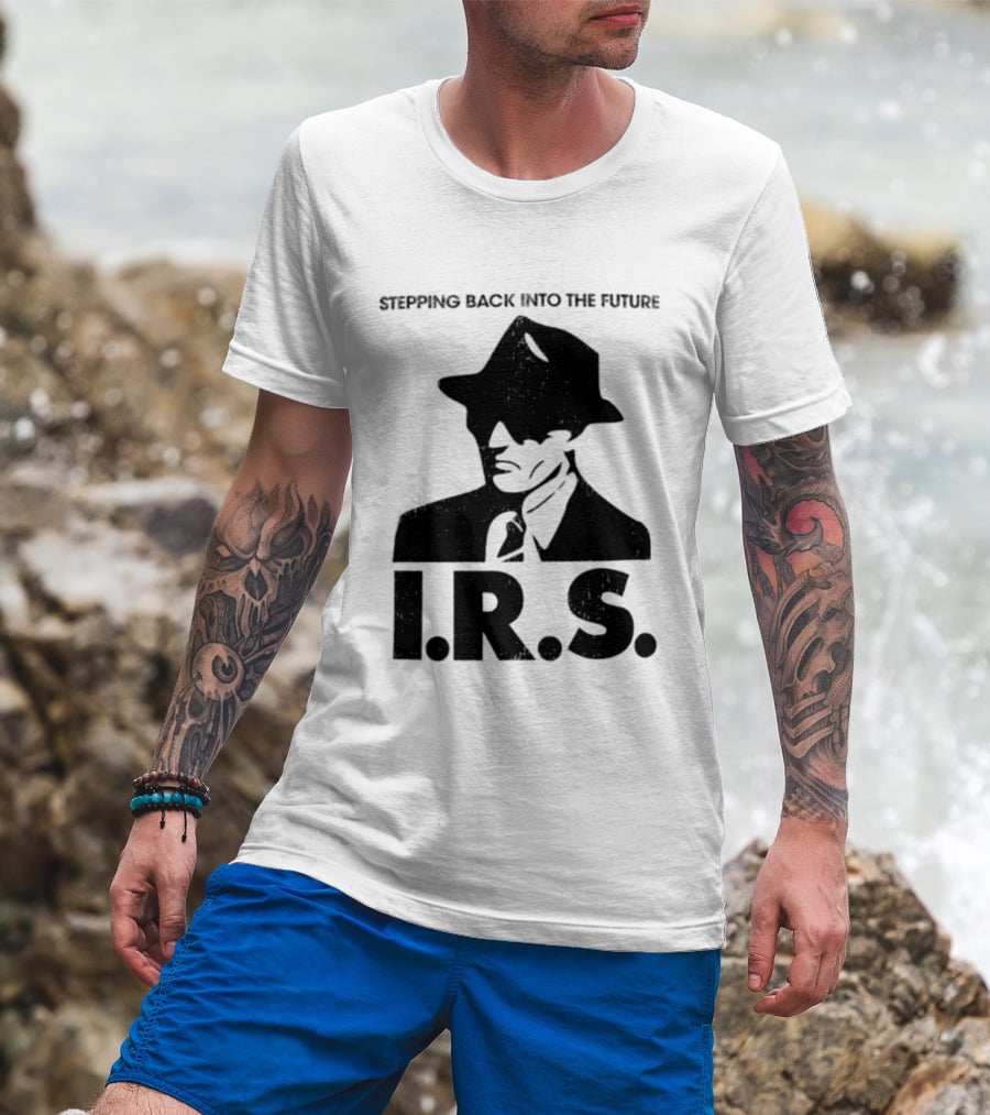 Stepping Back Into The Future IRS Vintage Style Fedora Man T-Shirt