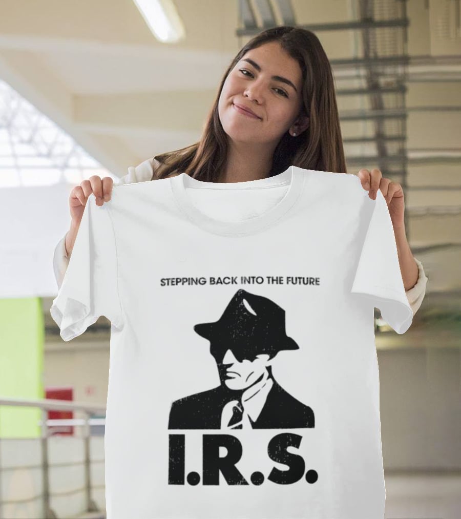 Stepping Back Into The Future IRS Vintage Style Fedora Man T-Shirt