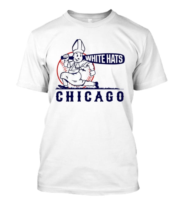 Pope Leo XIV Chicago White Hats Baseball T-Shirt