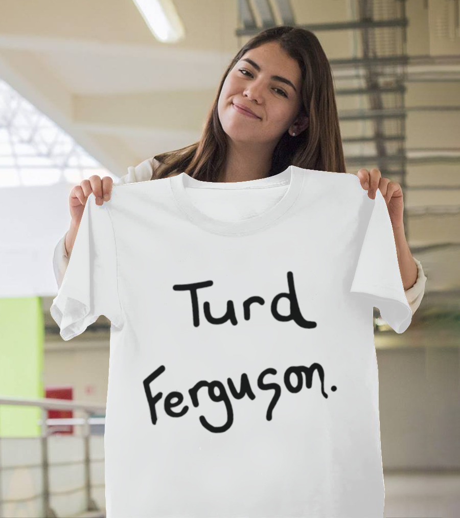 Turd Ferguson Handwritten T-Shirt