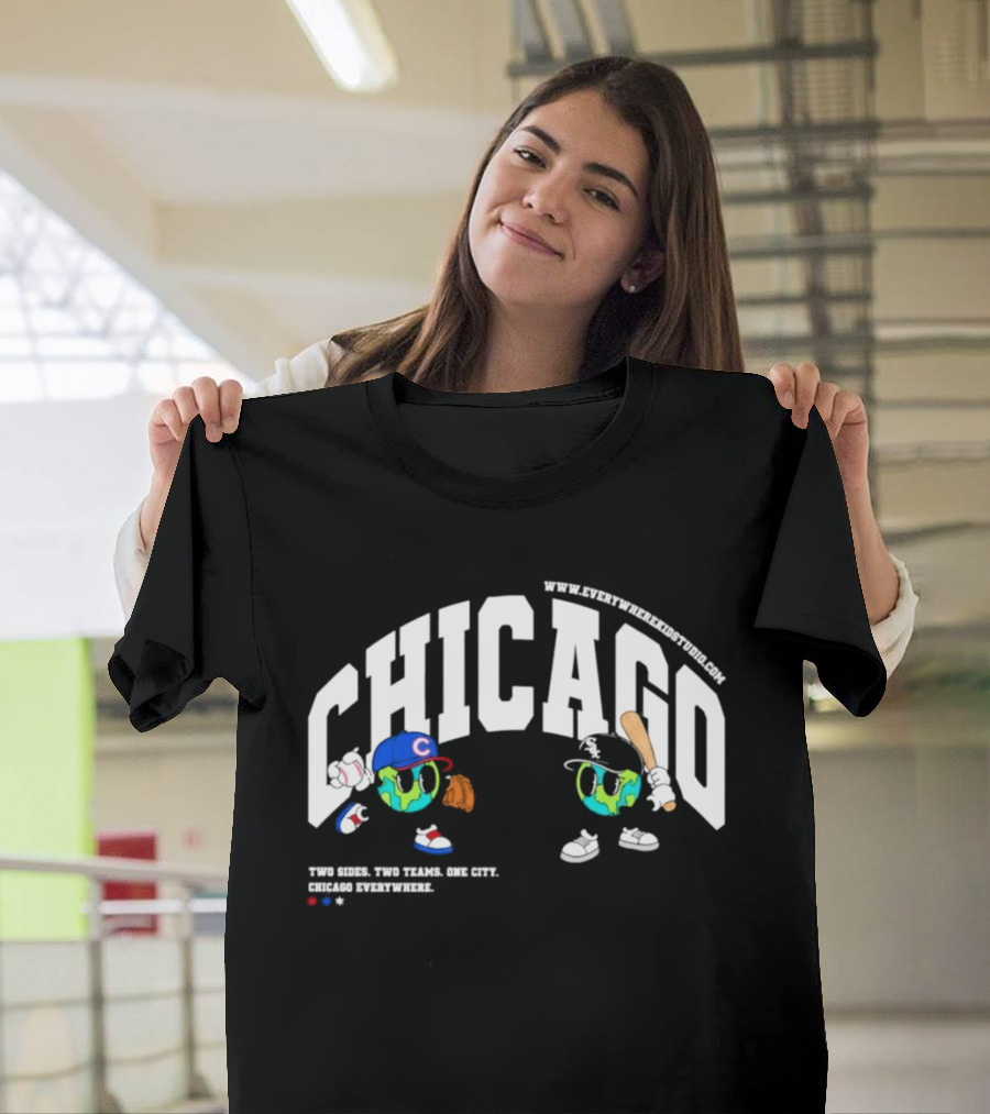 Chicago Cubs White Sox Two Sides One City Baseball Everywhere T-Shirt
