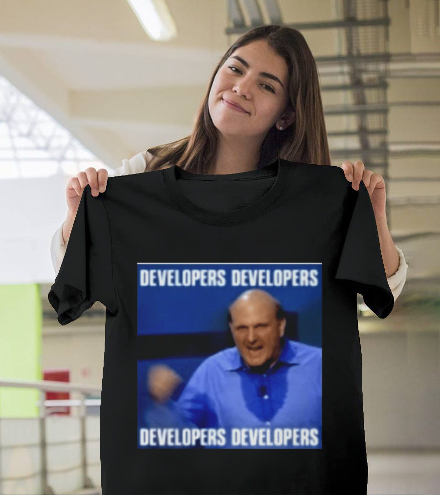 Developers Developers Developers Developers Steve Ballmer X4 T-Shirt