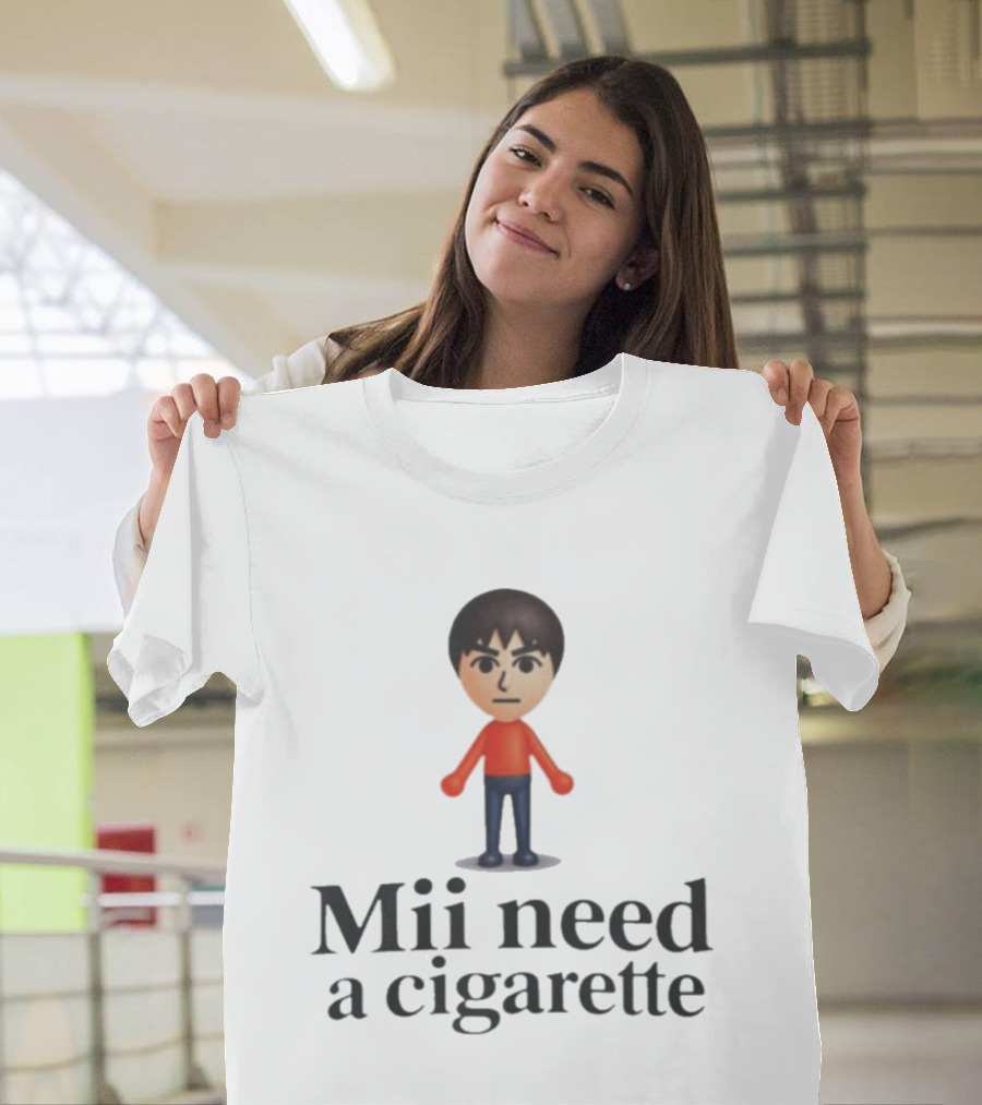 Mii Need A Cigarette Funny Mii T-Shirt