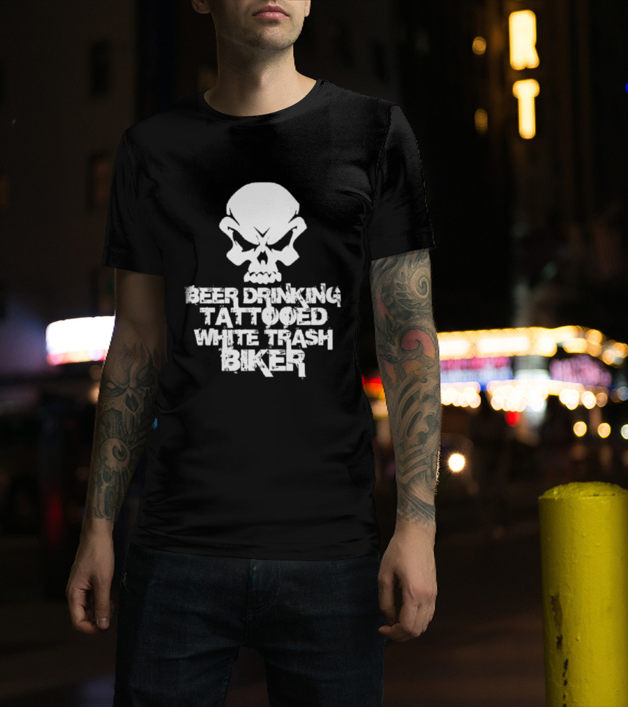 Beer Drinking Tattooed White Trash Biker Skull T-Shirt