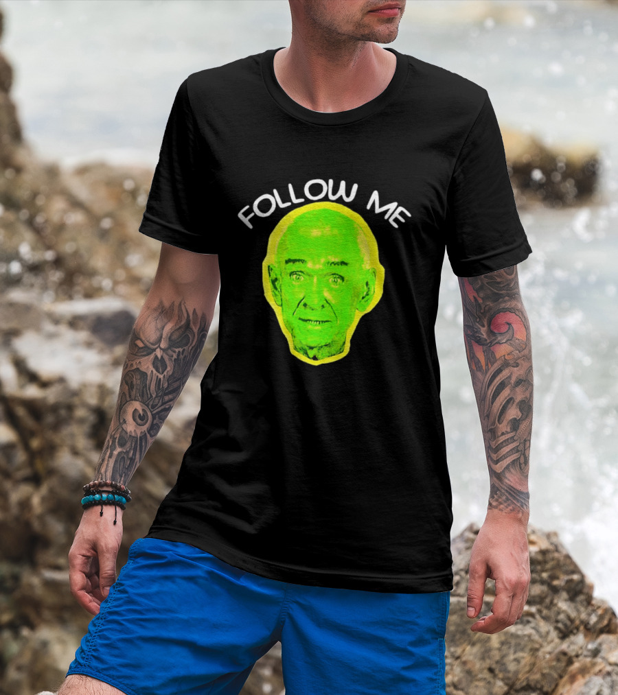 Follow Me Don Rickles Comedian Comedy Legend Neon T-Shirt