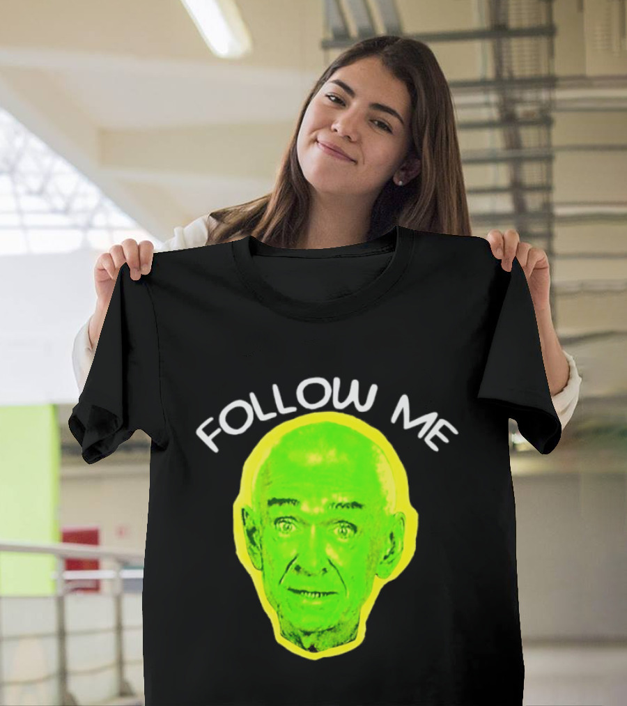 Follow Me Don Rickles Comedian Comedy Legend Neon T-Shirt