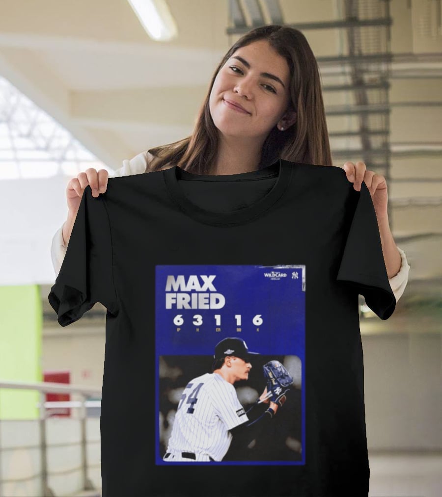 Max Fried 2026 Wild Card New York Yankees Pitching Stats T-Shirt