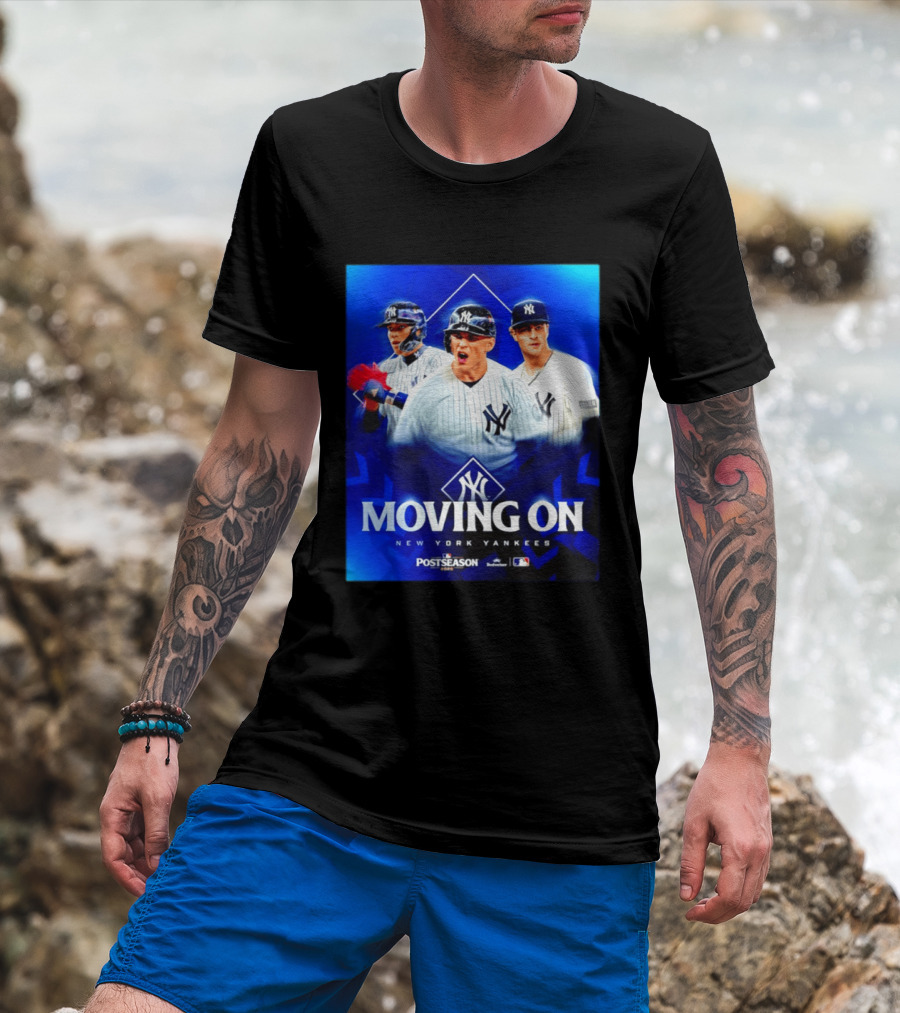 New York Yankees Moving On 2026 MLB Postseason T-Shirt