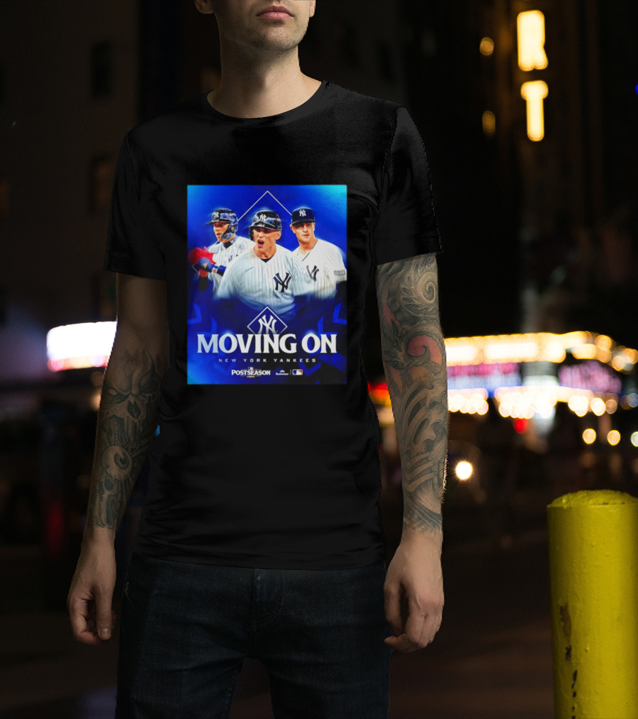 New York Yankees Moving On 2026 MLB Postseason T-Shirt