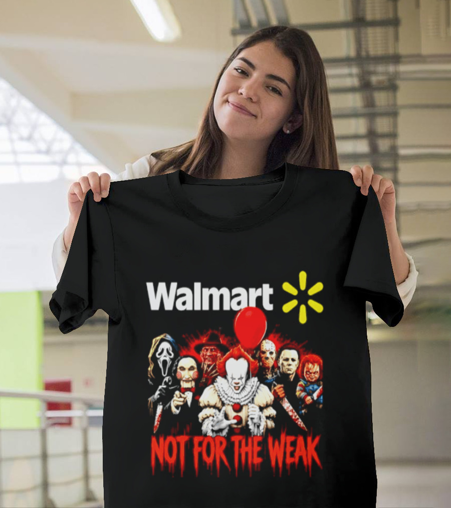 Walmart Not For The Weak Horror Movie Icons Friends Halloween 2026 T-Shirt