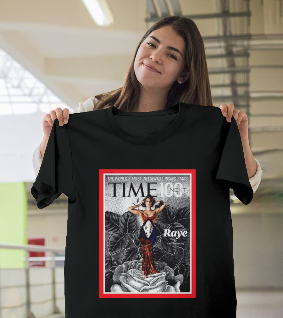 TIME100 Next The World's Most Influential Rising Stars Raye Cover By Anya Taylor Joy T-Shirt