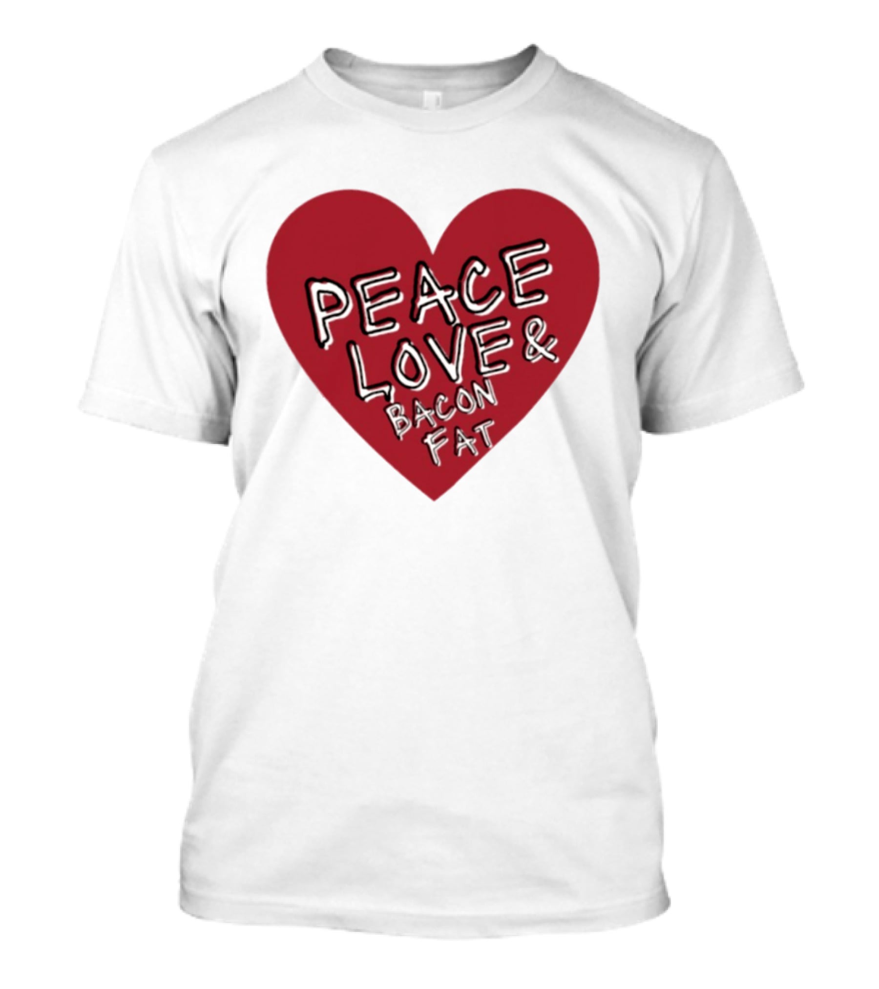 Peace Love And Bacon Fat Heart Shape Red T-Shirt