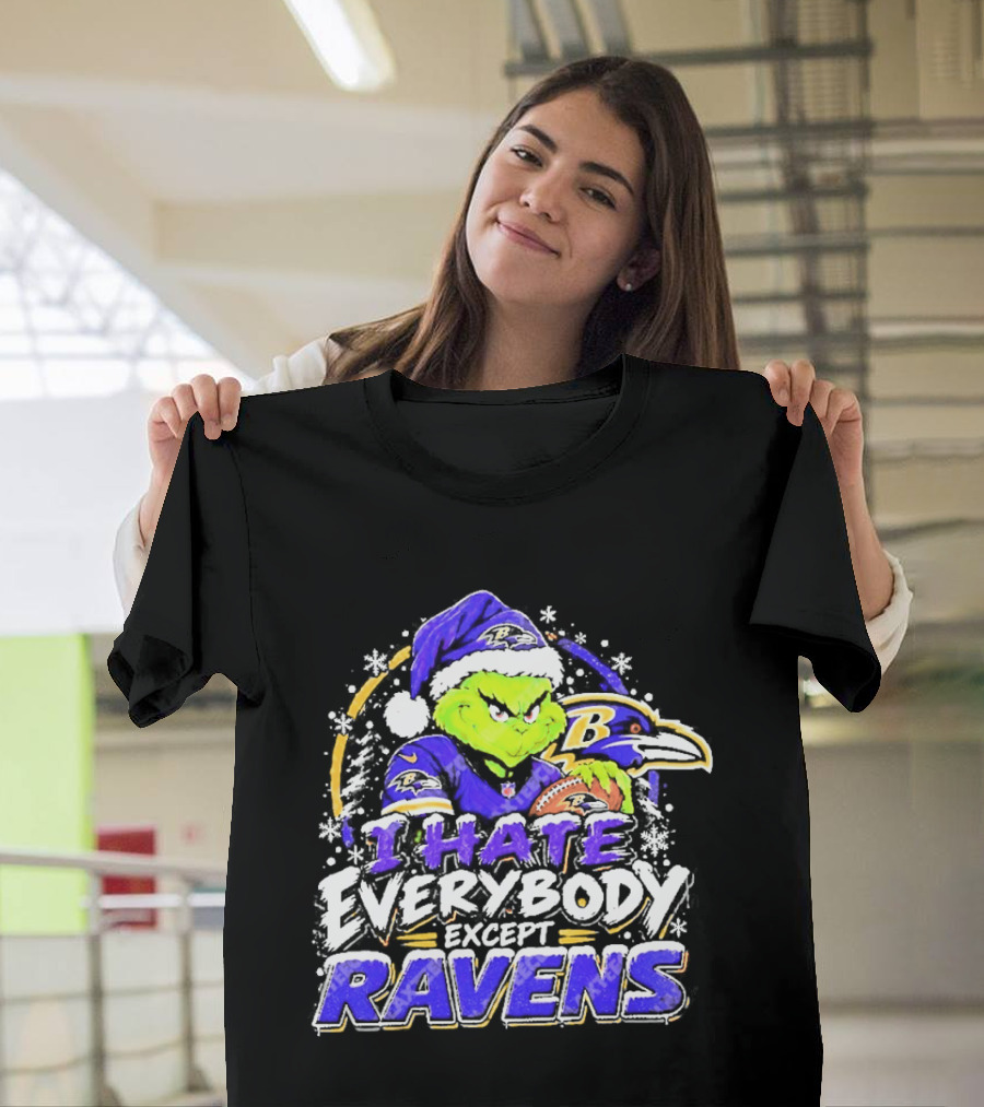Baltimore Ravens Grinch I Hate Everybody Except Ravens Fans Christmas Holiday T-Shirt