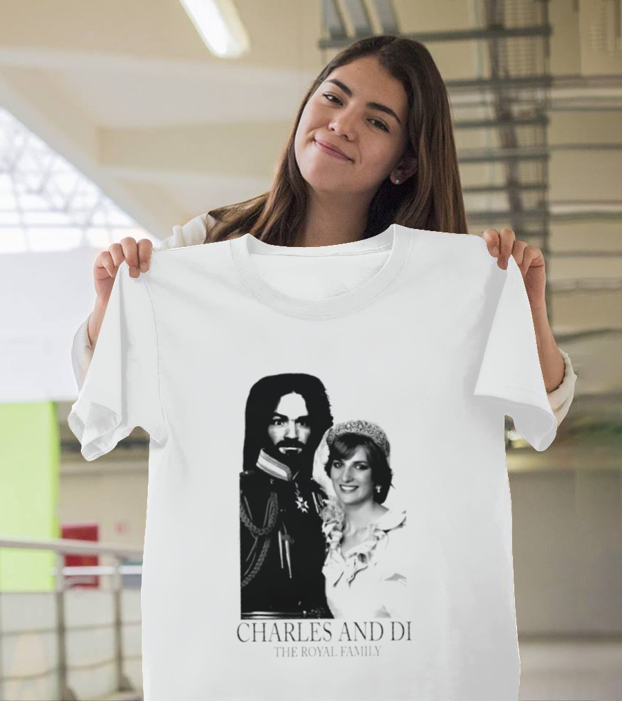 Charles Manson And Princess Diana Charles And Di The Royal Family T-Shirt
