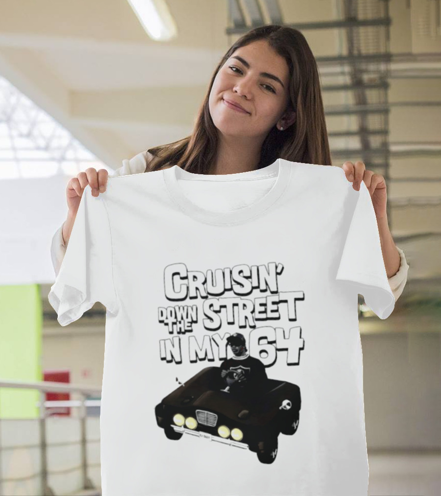 Cruisin' Down The Street In My 64 Car T-Shirt