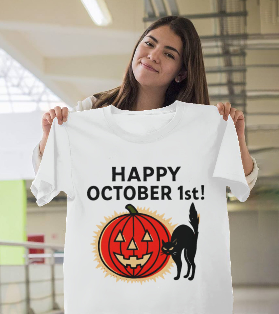 Happy October 1st Pumpkin Black Cat Halloween Celebration T-Shirt
