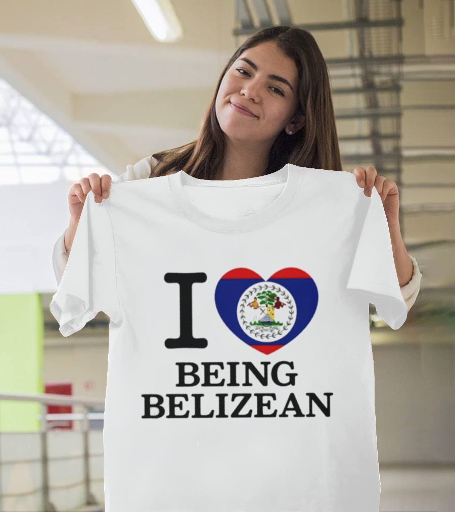 I Love Being Belizean Heart Flag T-Shirt