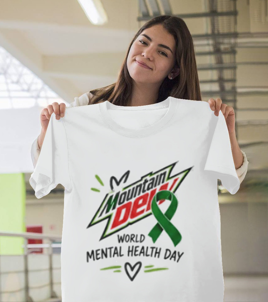 Mountain Dew Green Ribbon World Mental Health Day T-Shirt