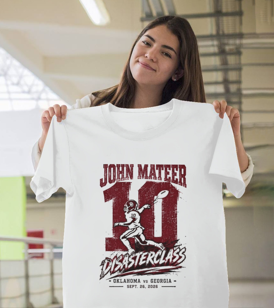 NCAA 2026 Oklahoma Vs Georgia John Mateer 10 Disasterclass Sept 26 T-Shirt