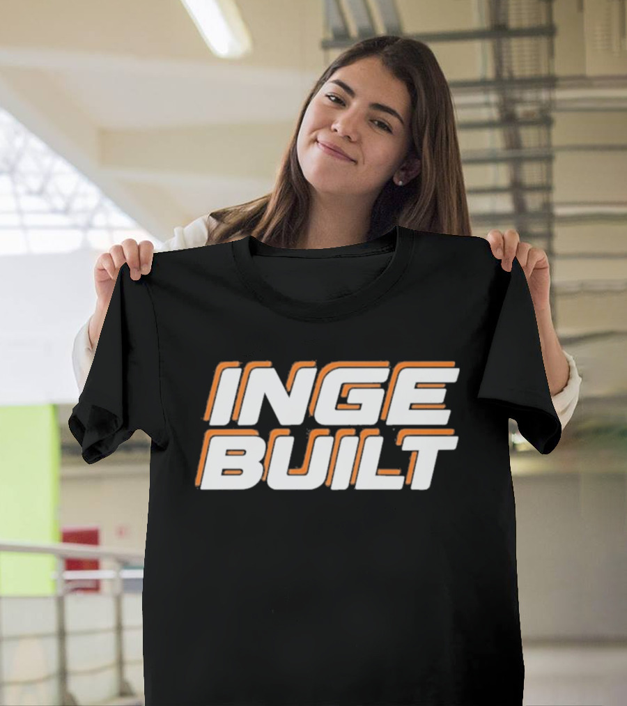 Inge Built T-Shirt