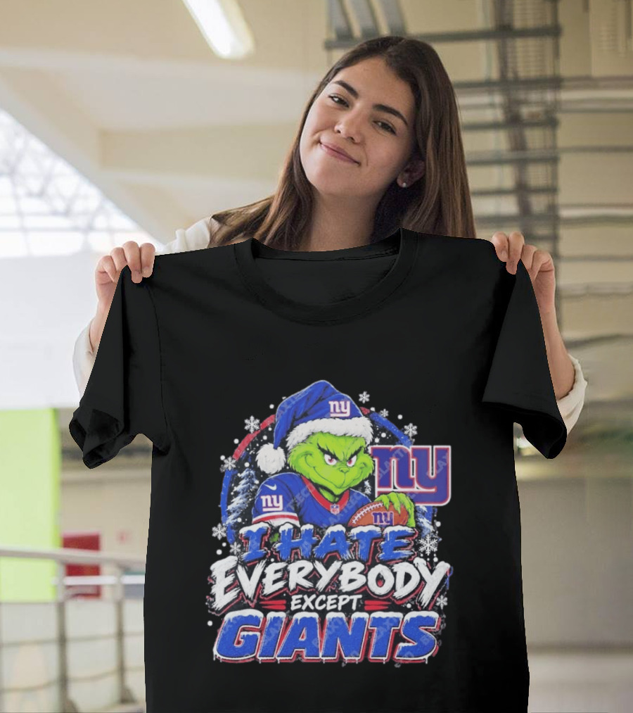 New York Giants Grinch I Hate Everybody Except Giants Fans Christmas Holiday T-Shirt